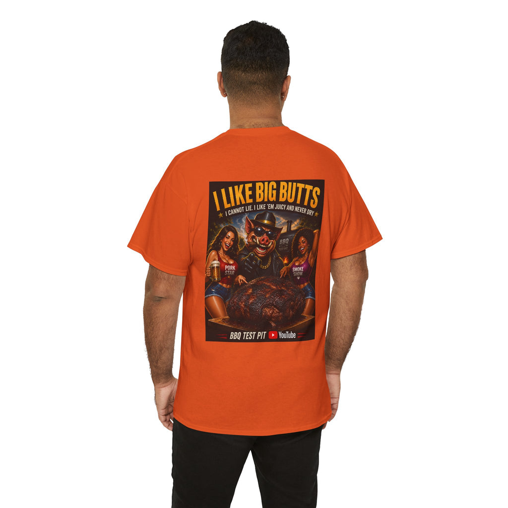 I Like Big Butts Tee