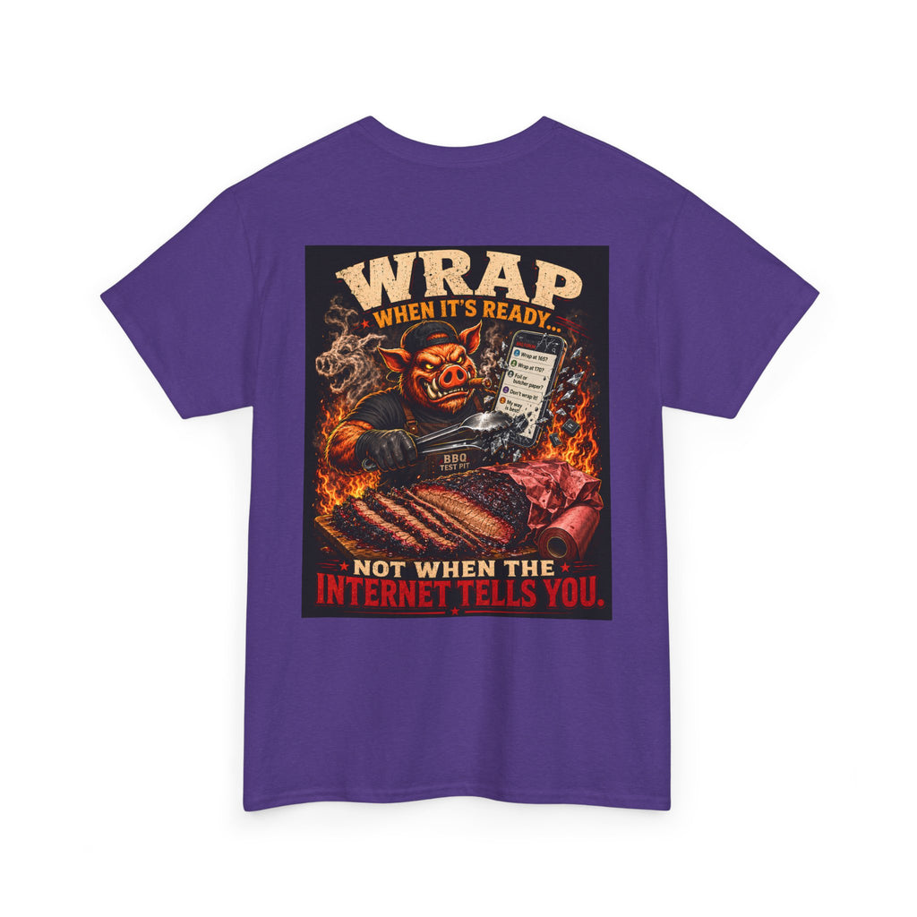 Wrap When It's Ready Tee — Premium Soft