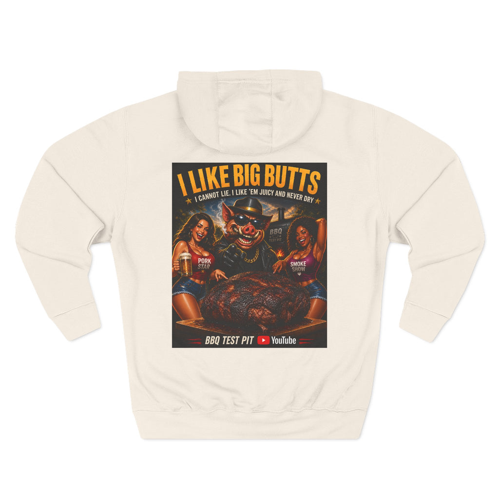 I Like Big Butts Hoodie