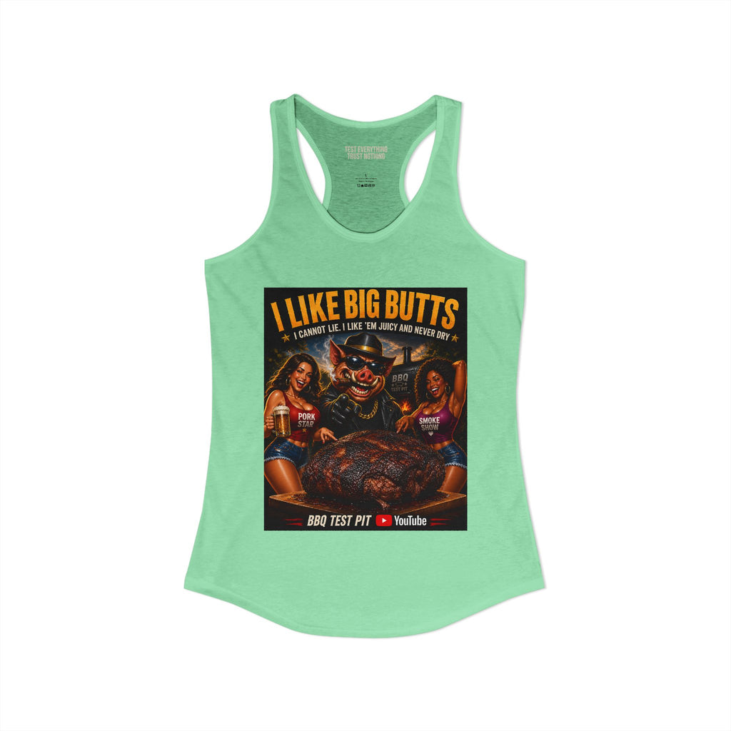 I Like Big Butts Women's Racerback