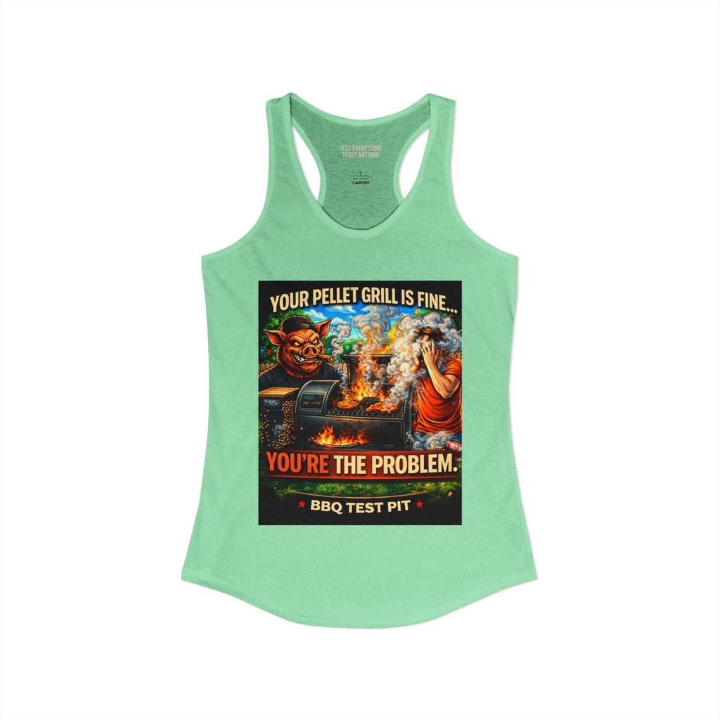 You're The Problem Women's Tank