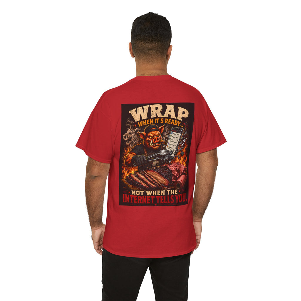 Wrap When It's Ready Tee — Premium Soft