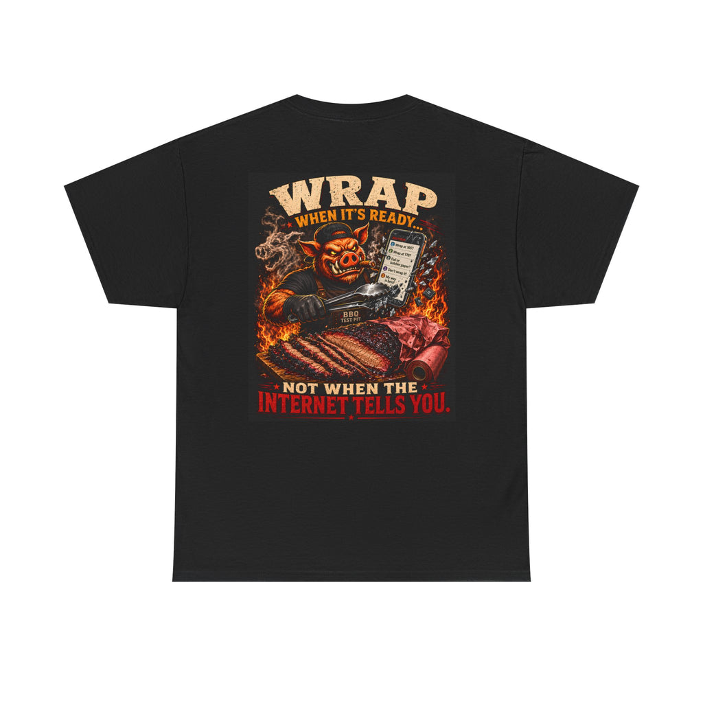 Wrap When It's Ready Tee — Premium Soft
