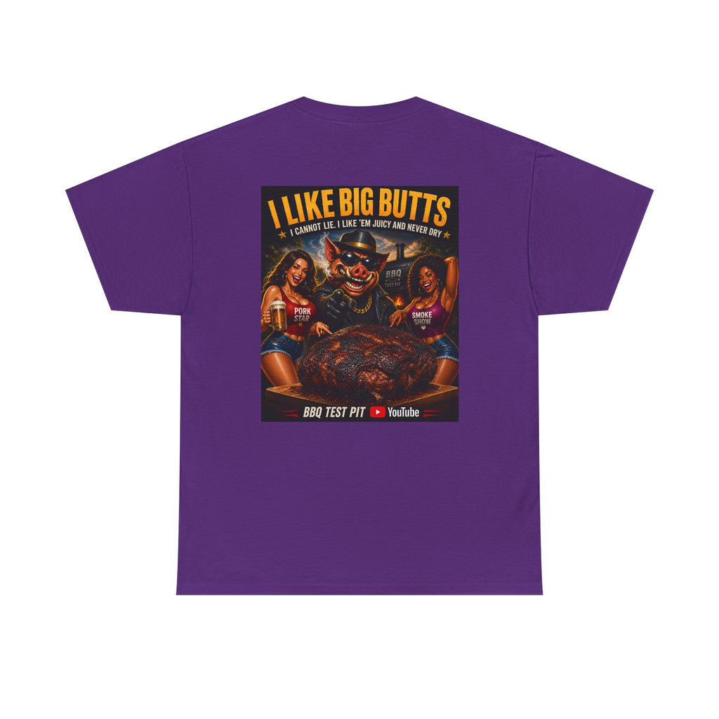 I Like Big Butts Tee