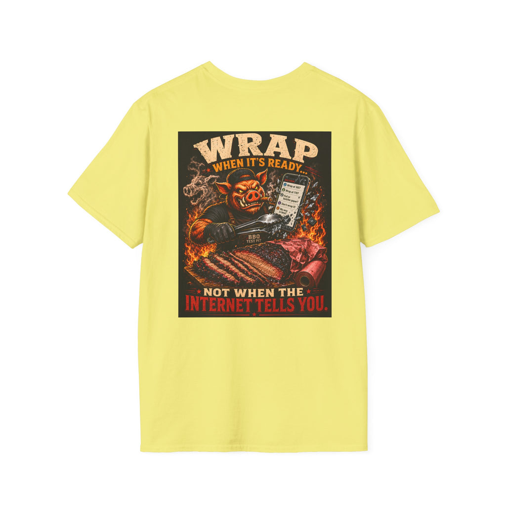 Wrap When It's Ready Tee