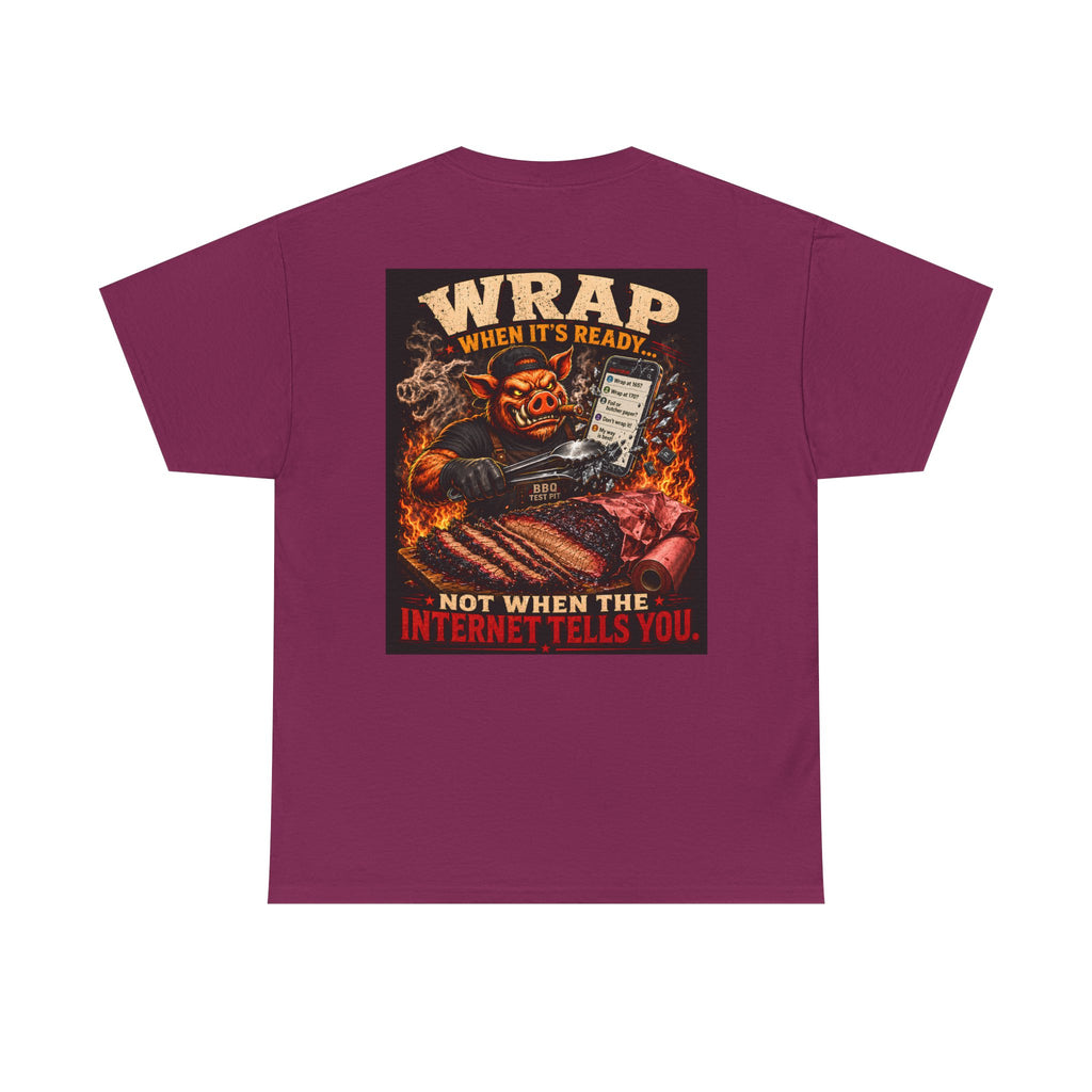 Wrap When It's Ready Tee — Premium Soft