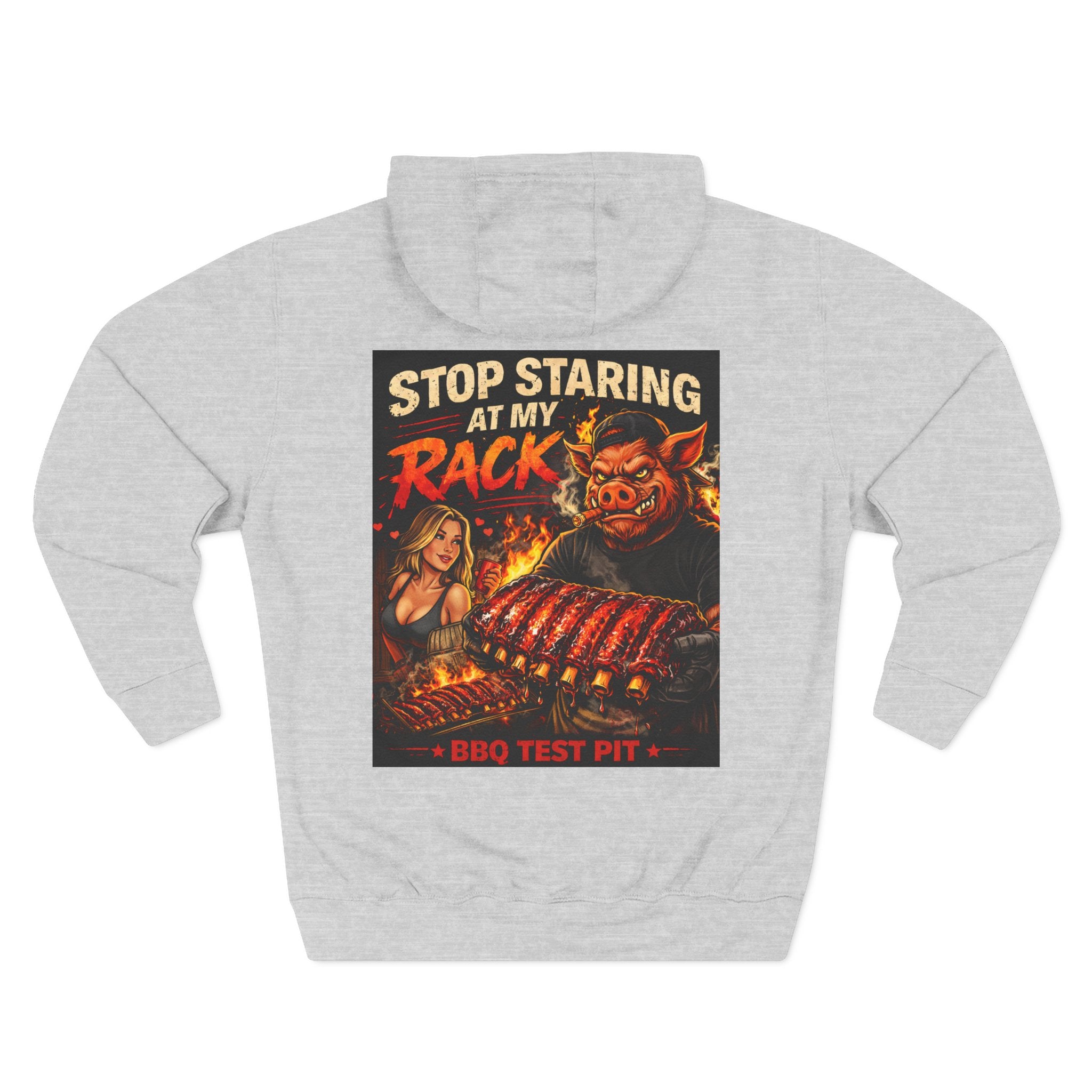 Stop Staring At My Rack Hoodie