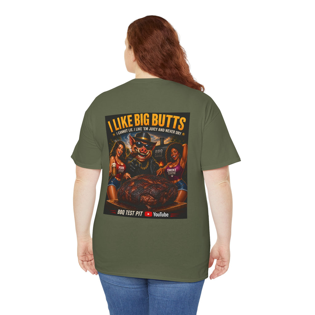 I Like Big Butts Tee