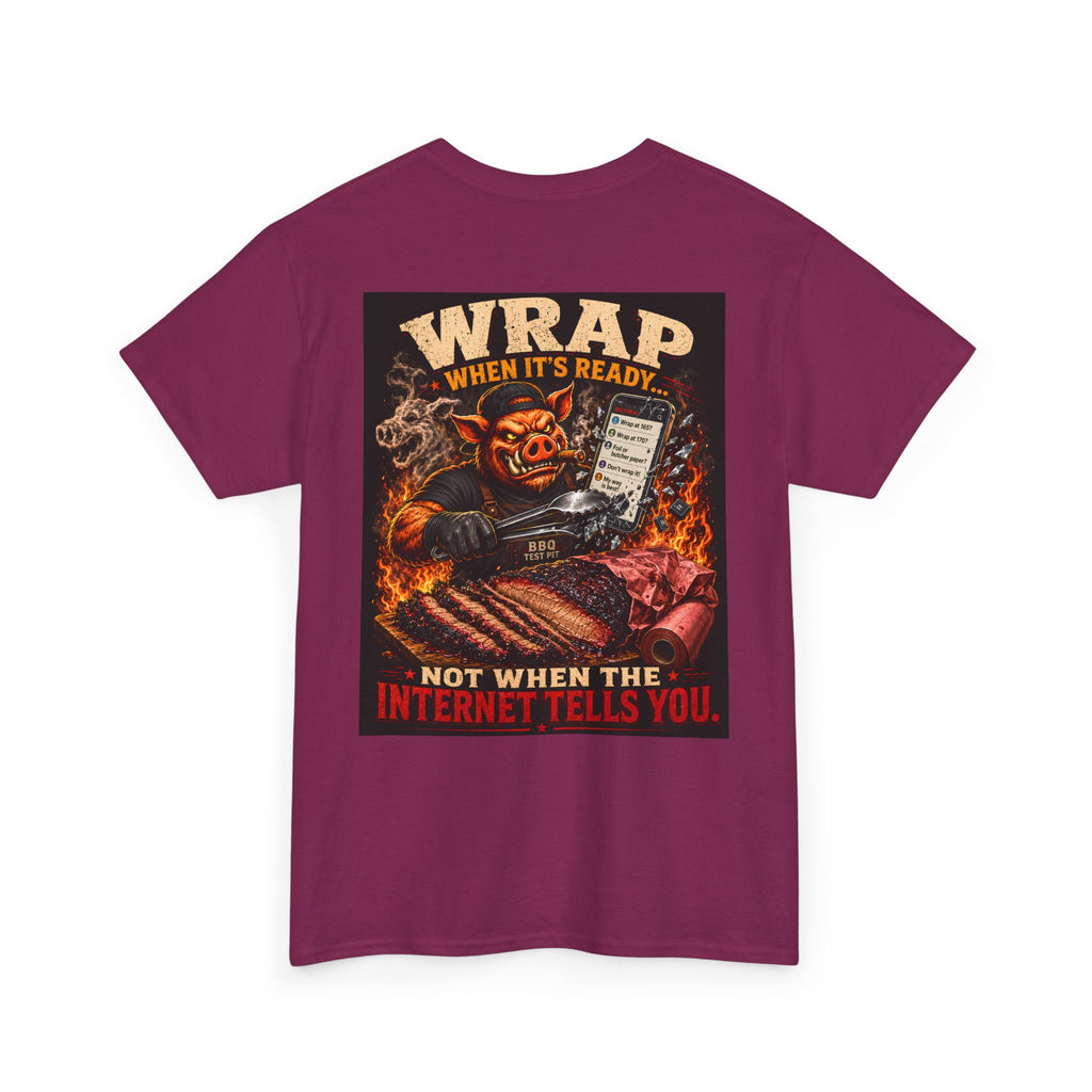 Wrap When It's Ready Tee — Premium Soft