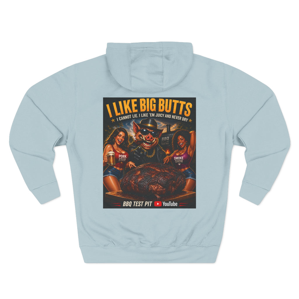 I Like Big Butts Hoodie