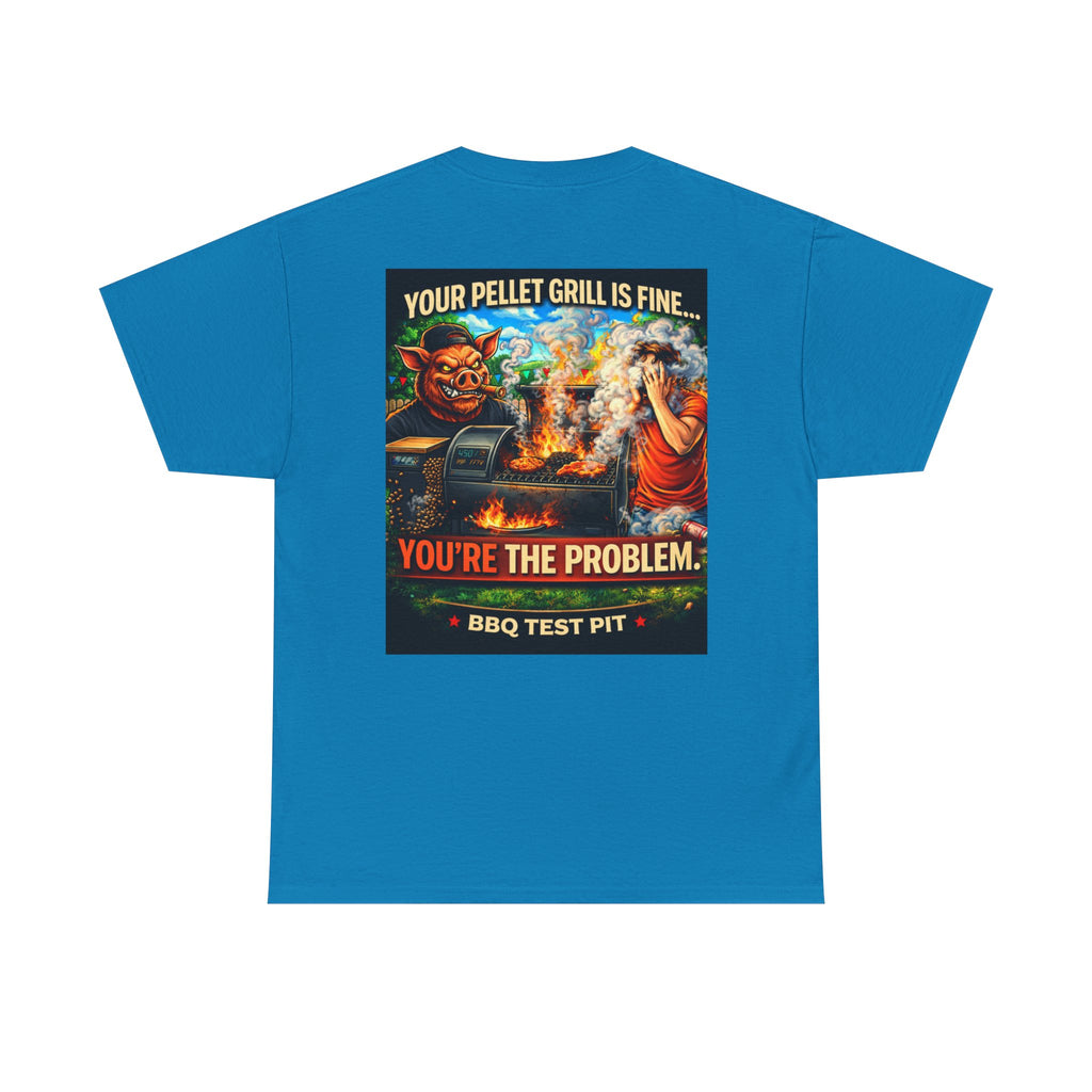 Your Pellet Grill Is Fine Tee