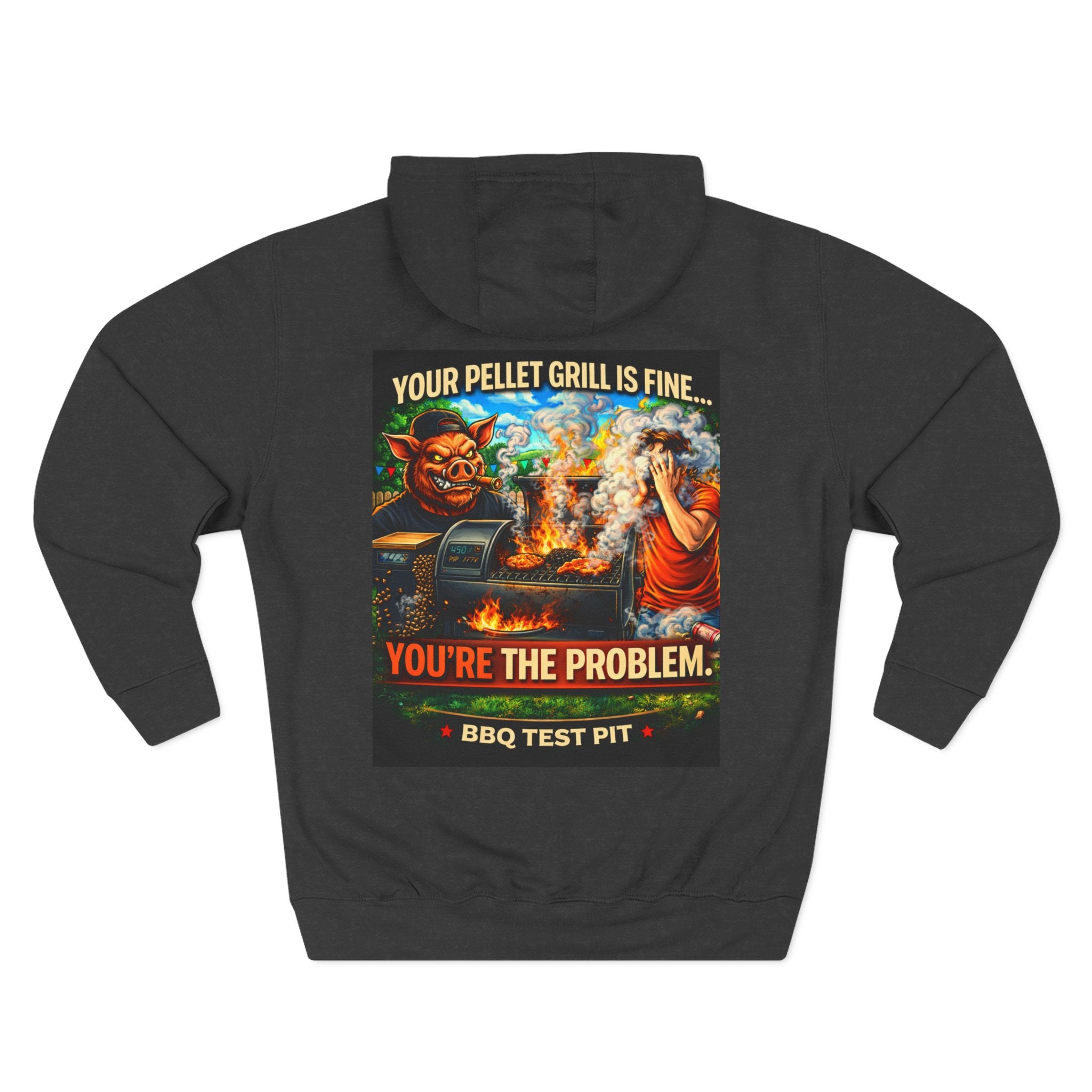 Your Pellet Grill Is Fine Hoodie