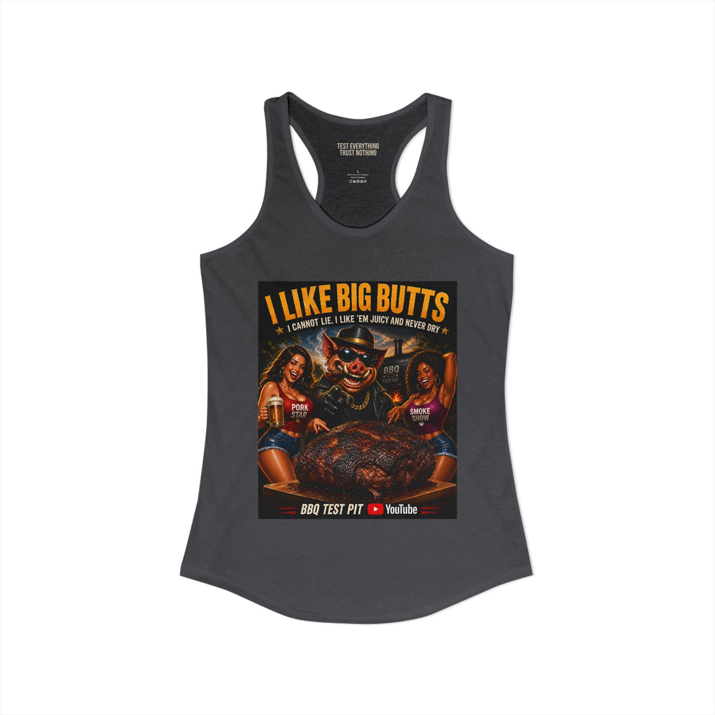 I Like Big Butts Women's Racerback
