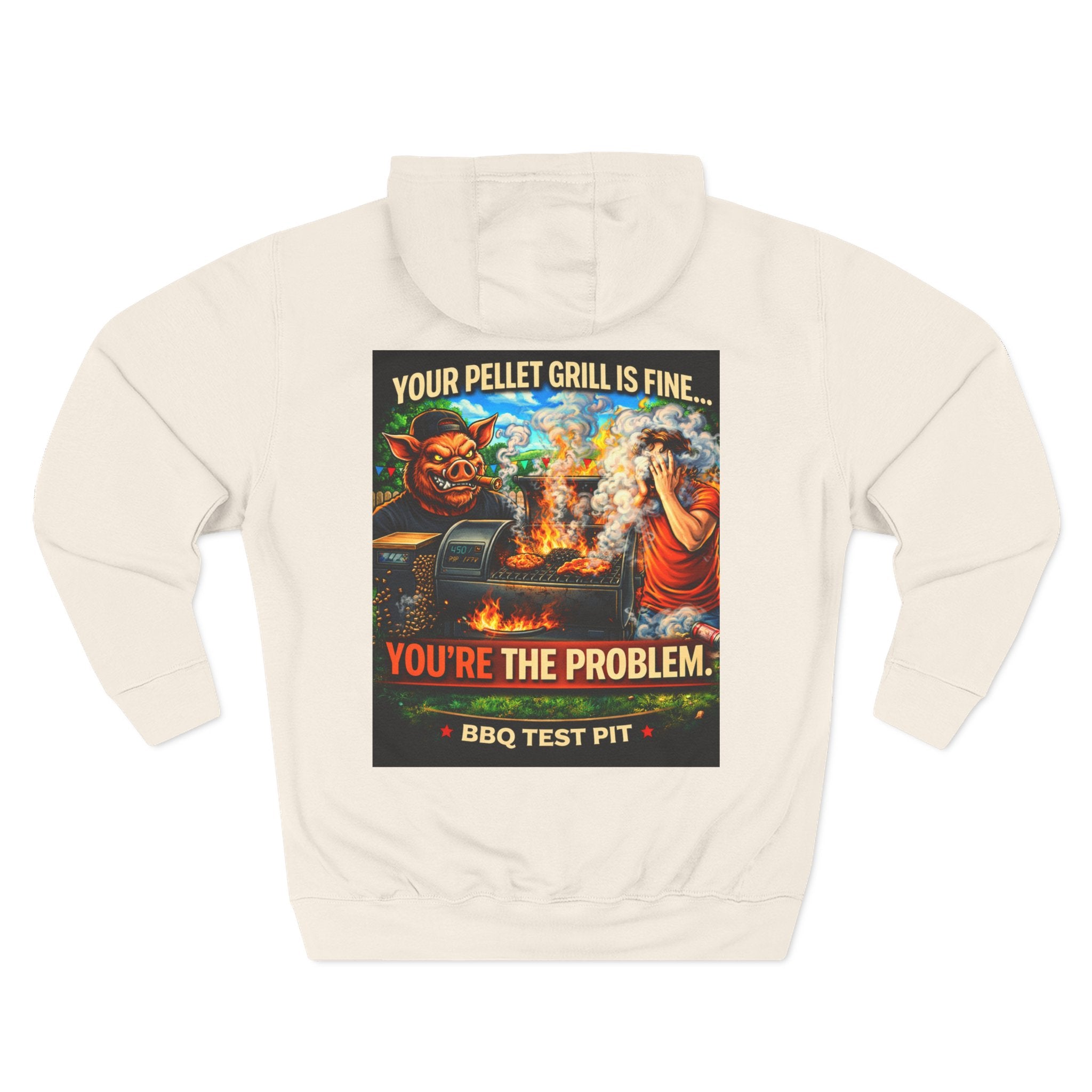 Your Pellet Grill Is Fine Hoodie