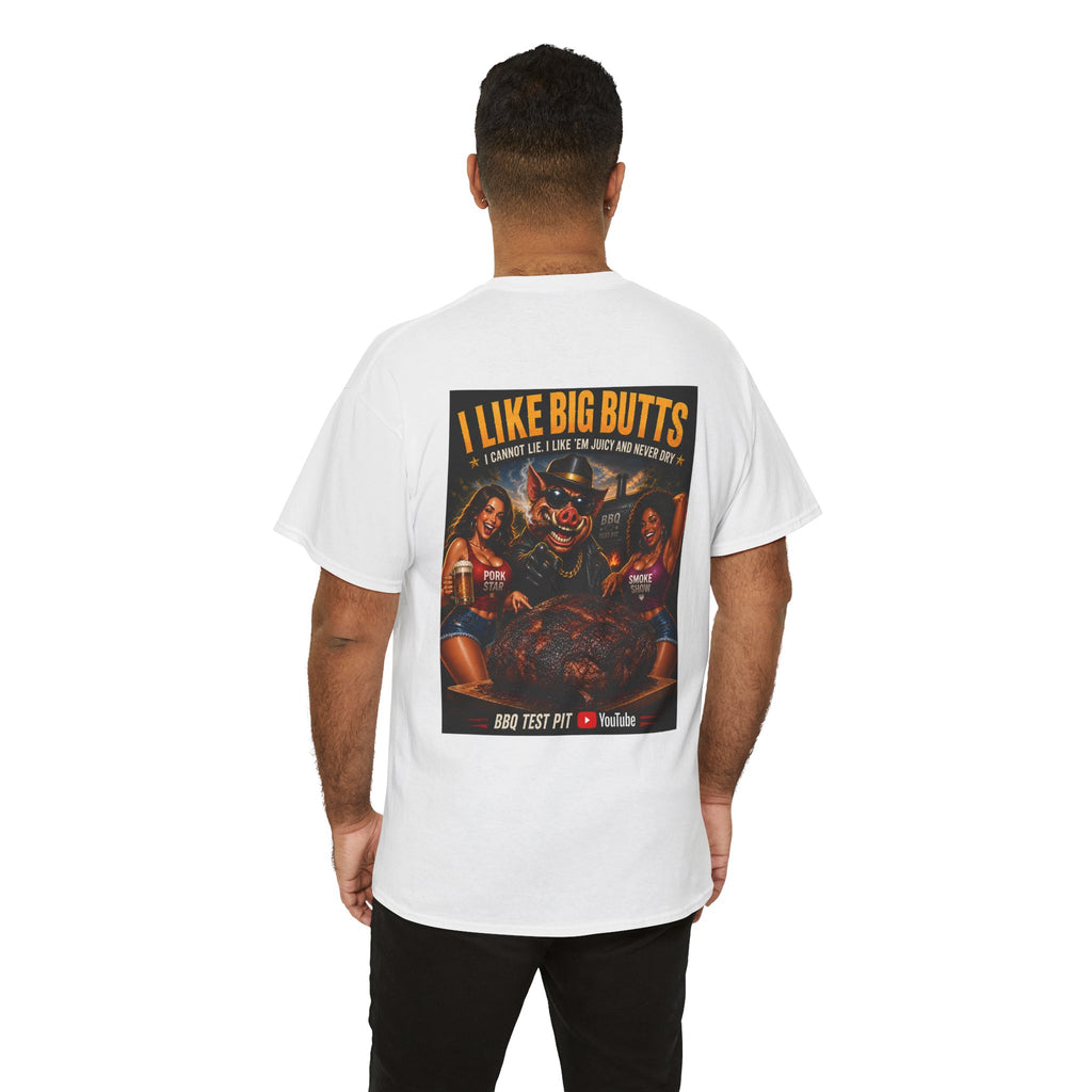 I Like Big Butts Tee