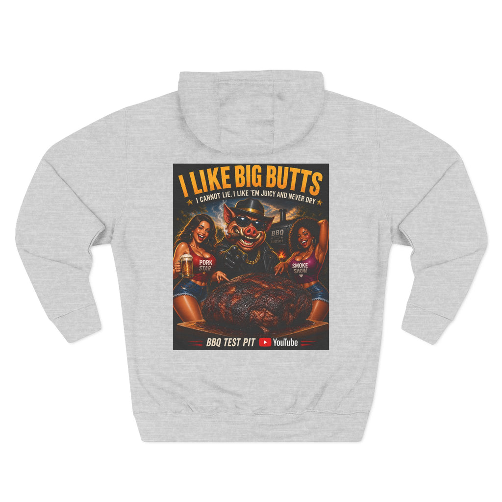 I Like Big Butts Hoodie