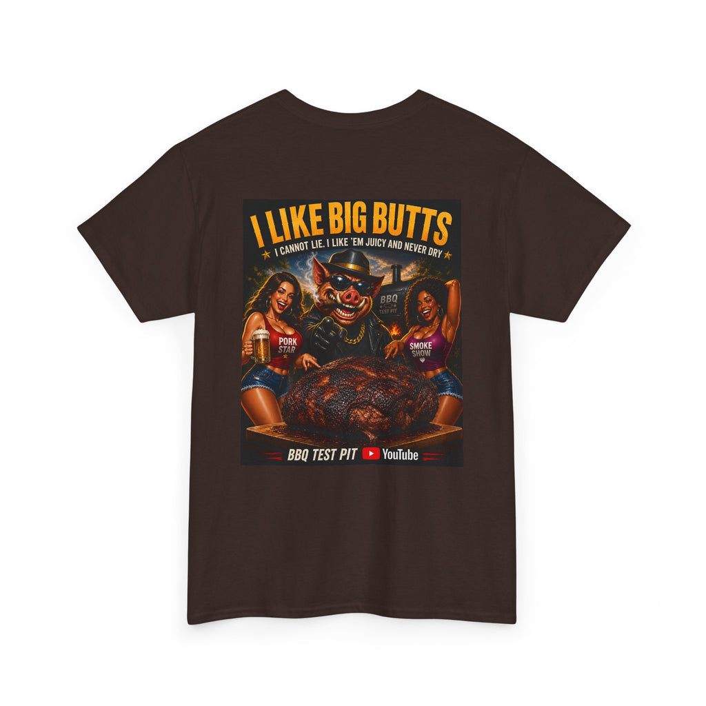 I Like Big Butts Tee