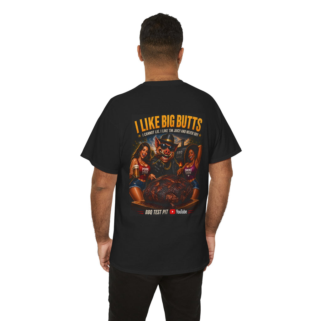 I Like Big Butts Tee