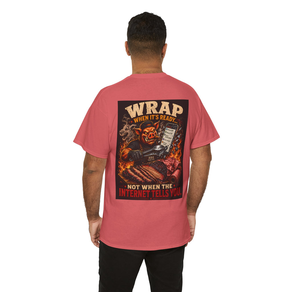 Wrap When It's Ready Tee — Premium Soft