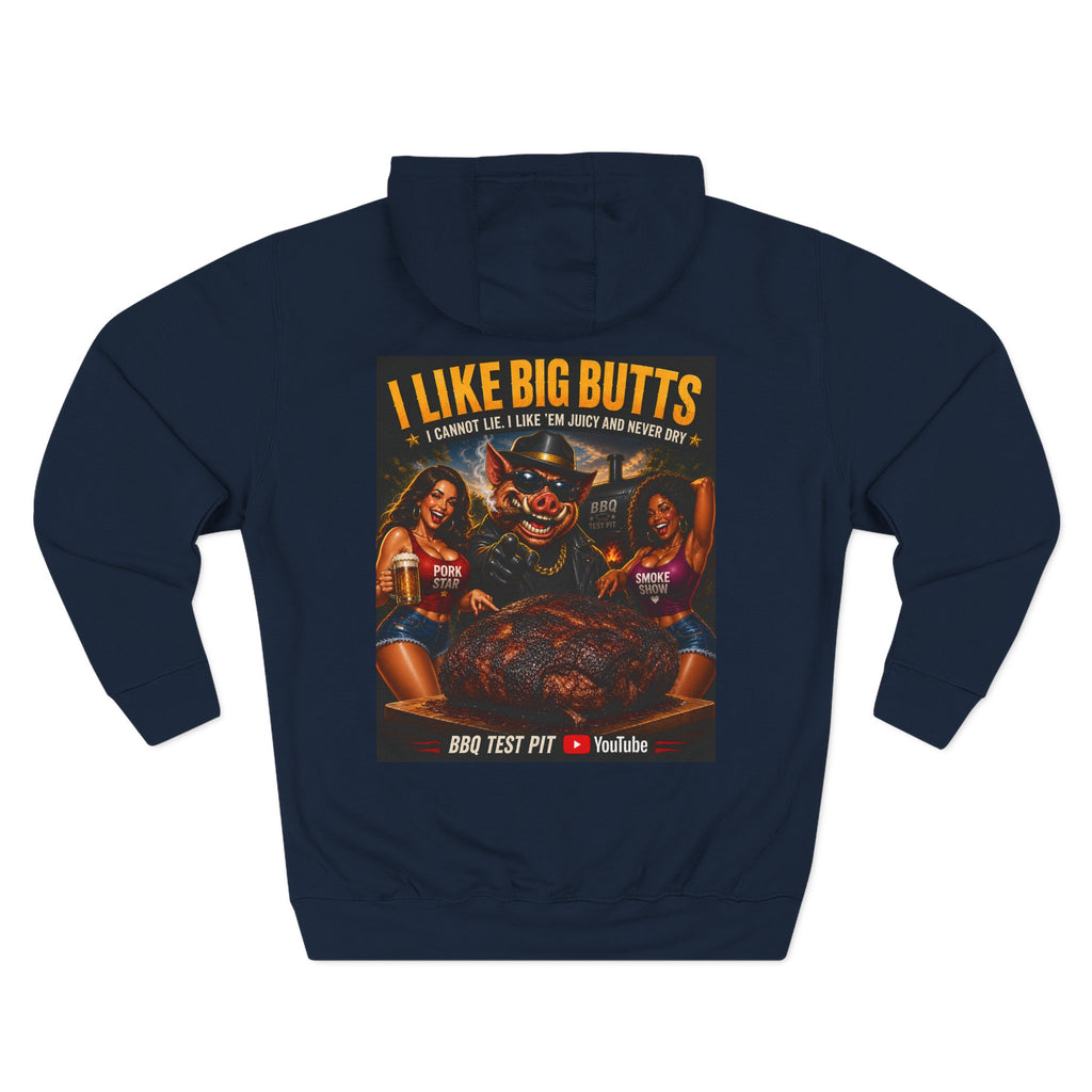 I Like Big Butts Hoodie