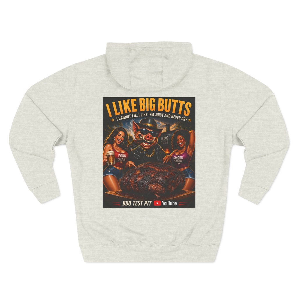 I Like Big Butts Hoodie