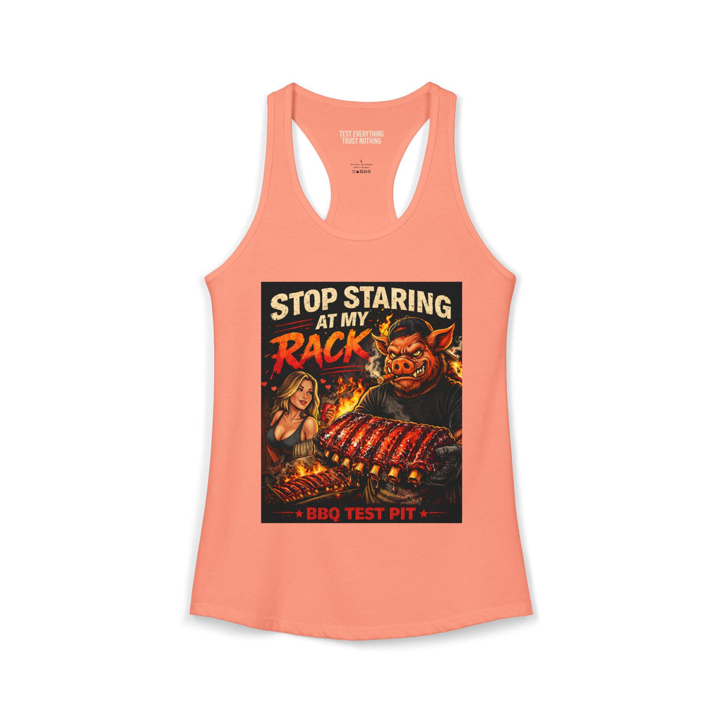 Stop Staring At My Rack Women's Tank