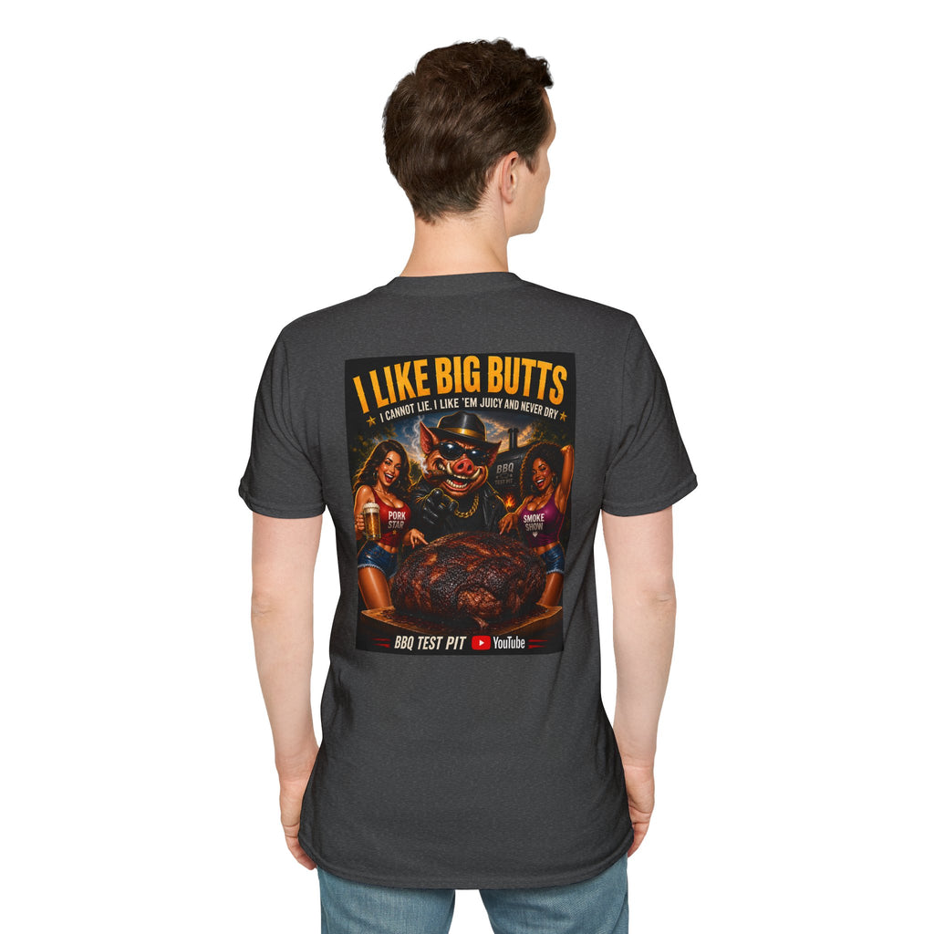 I Like Big Butts Tee — Premium Soft
