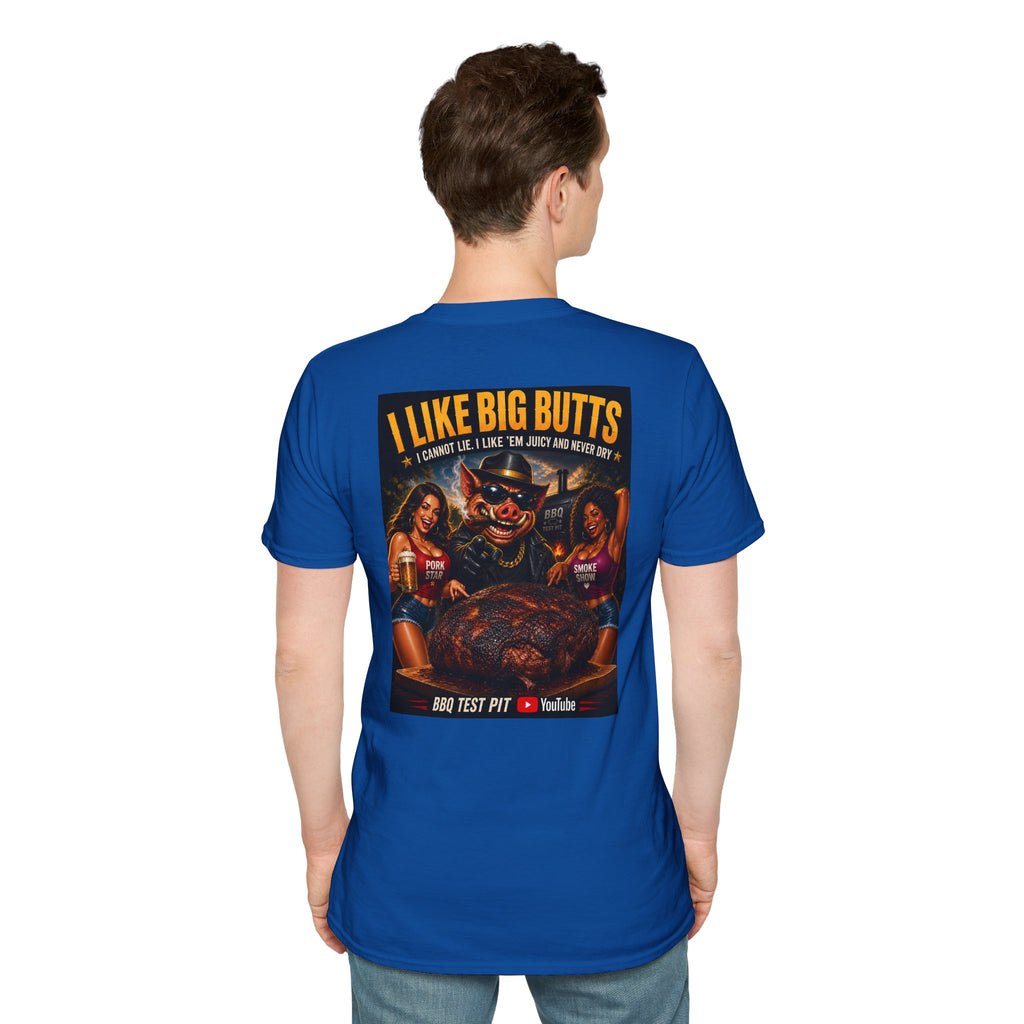 I Like Big Butts Tee — Premium Soft