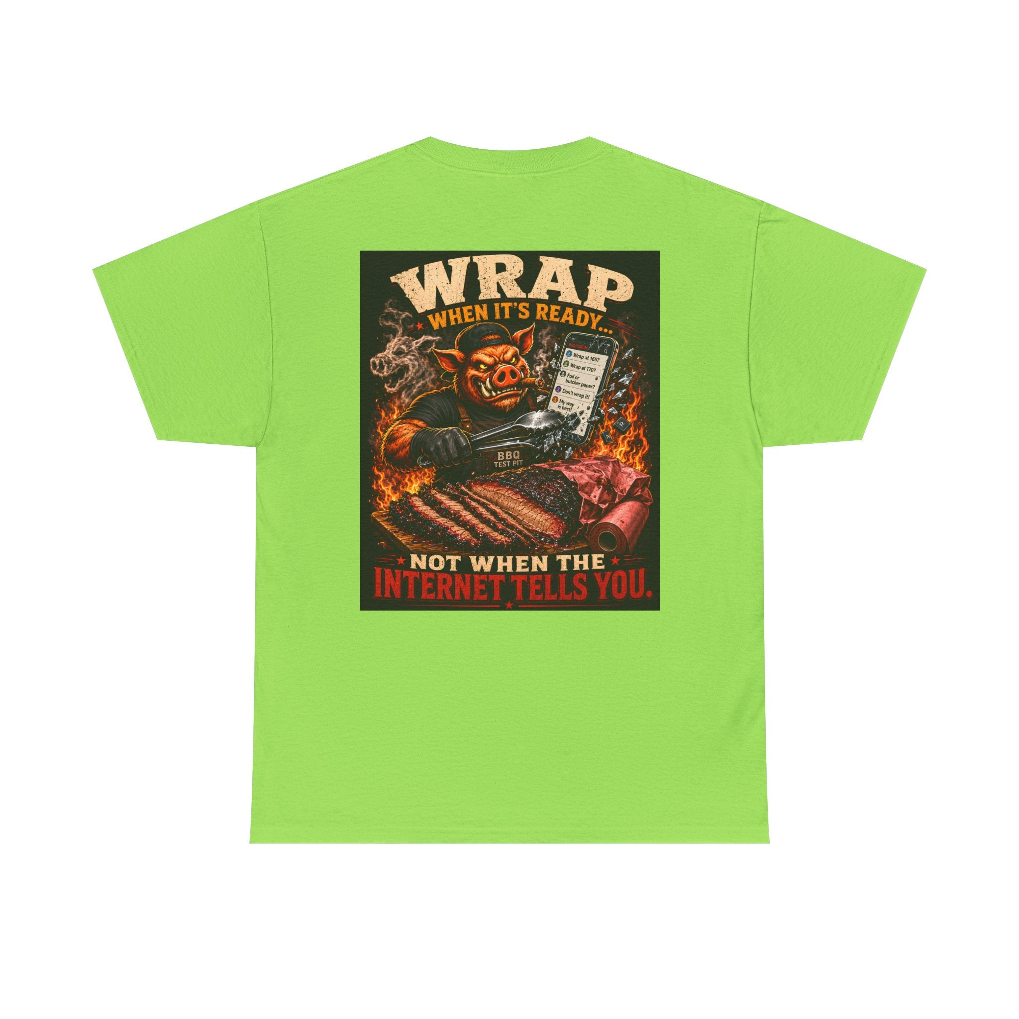 Wrap When It's Ready Tee — Premium Soft