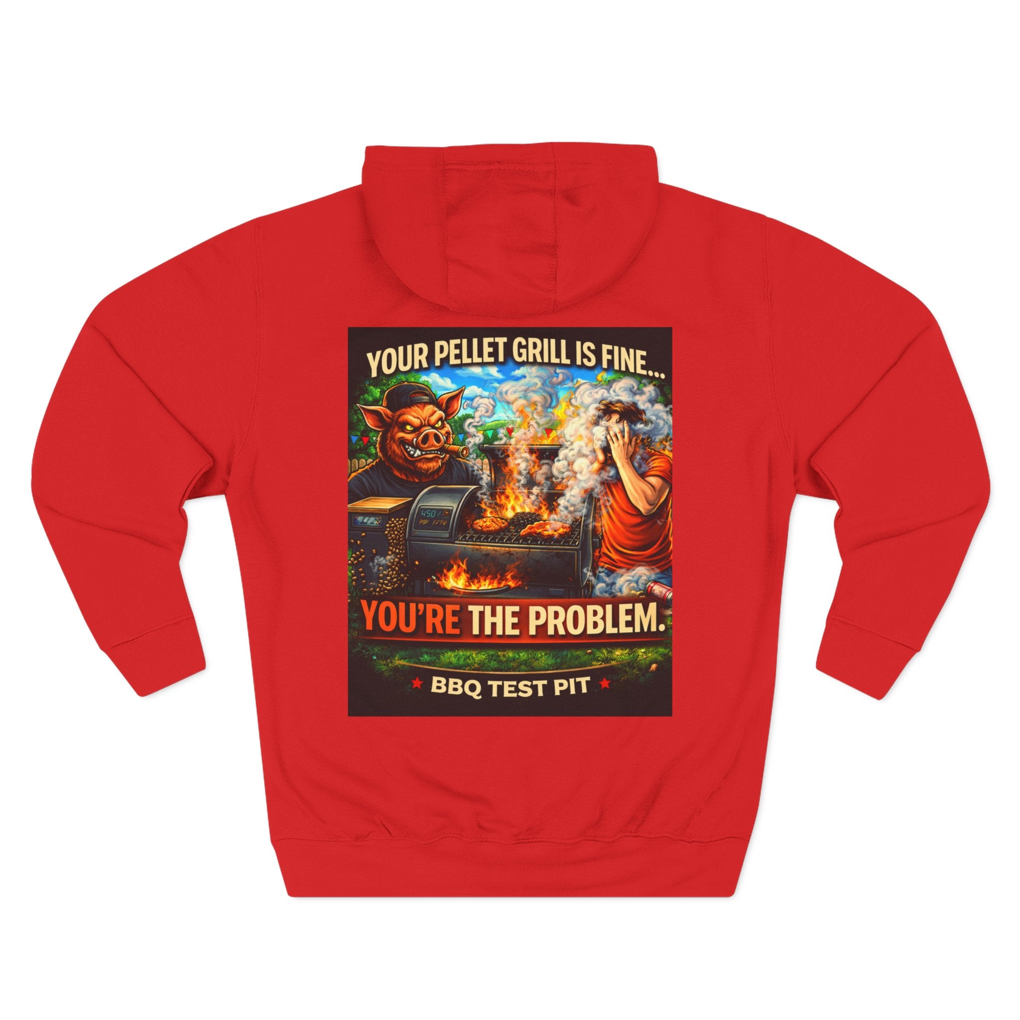 Your Pellet Grill Is Fine Hoodie