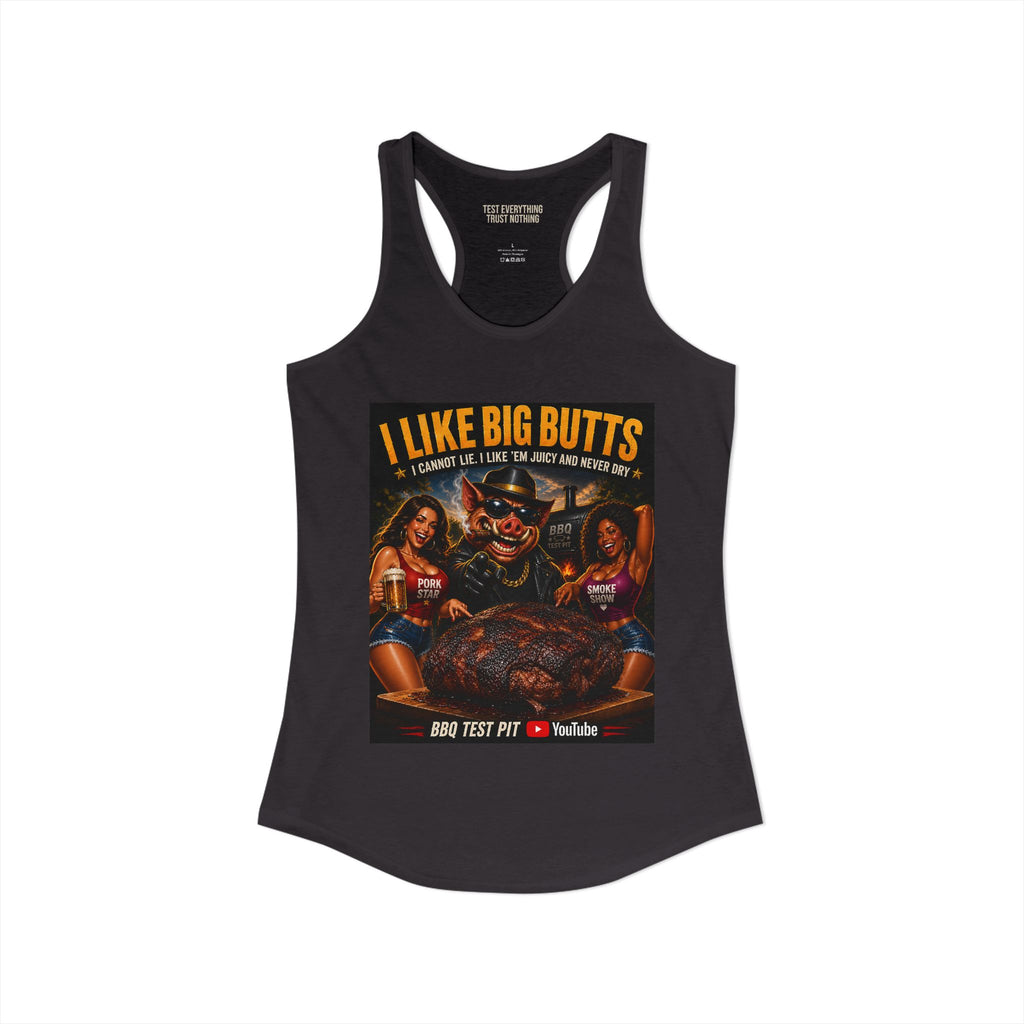 I Like Big Butts Women's Racerback