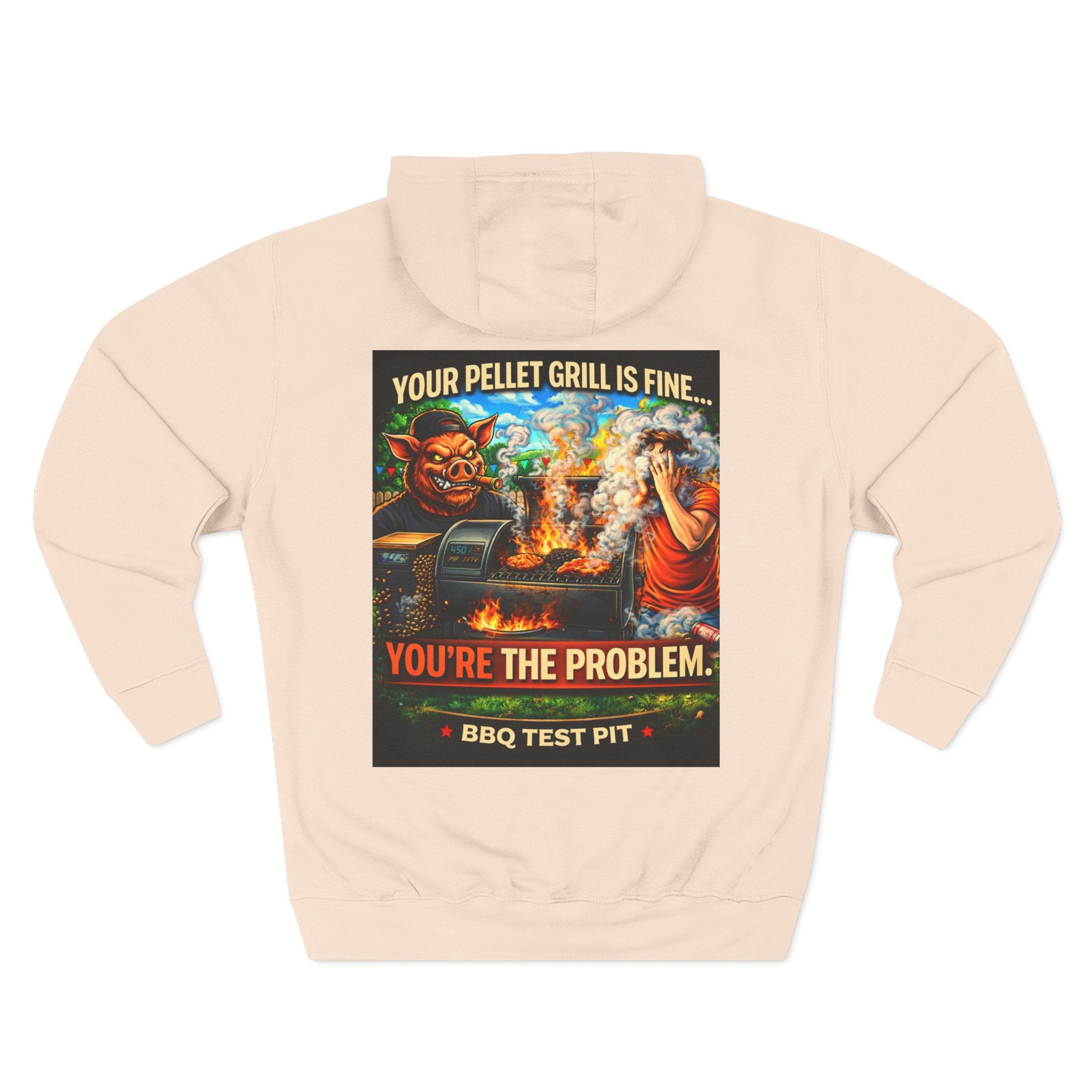 Your Pellet Grill Is Fine Hoodie