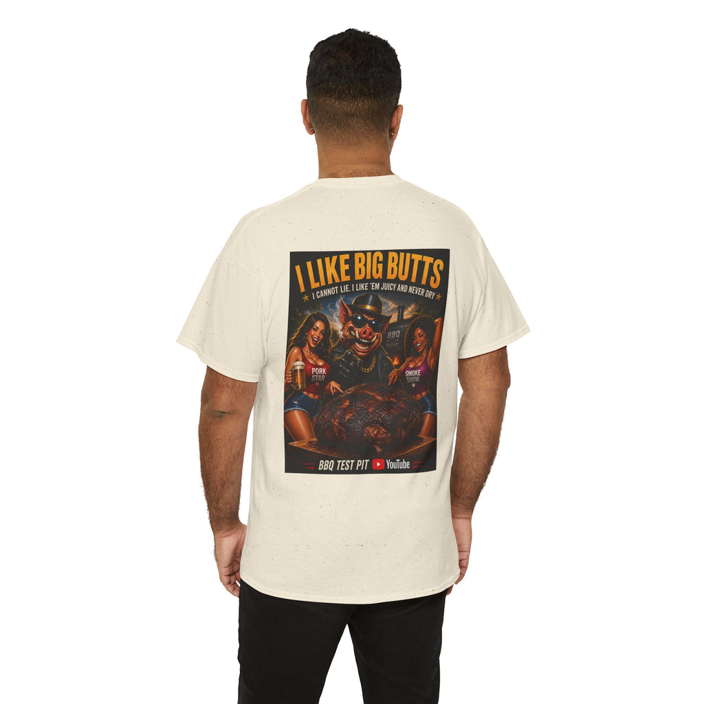 I Like Big Butts Tee